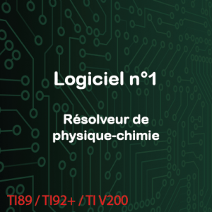 Résolveur de physique-chimie du Lycée pour la S et les domaines technologiques STI et STL