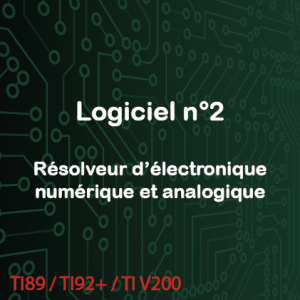 Résolveur d'électronique numérique et analogique. Pour MP, PC, PSI, TSI. également pour université MI et MIAS